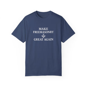 Master Mason Blue Lodge T-Shirt - Make Freemasonry Great Again Garment-Dyed Tee - Bricks Masons