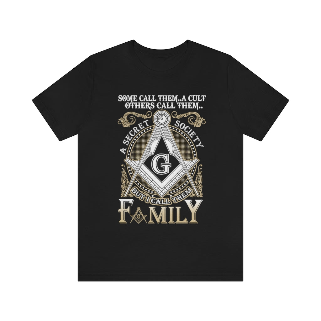 Masonic T-Shirt - I Call Them Family - Bricks Masons